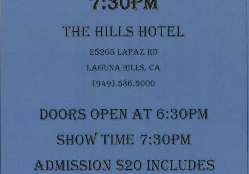 Stand-up comedy every Tuesday at 7:30 PM at The Hills Hotel in Laguna Hills, CA. Doors open at 6:30 PM. $20 admission includes free hors d'oeuvres.